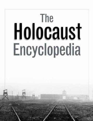 The holocaust encyclopedia - the,