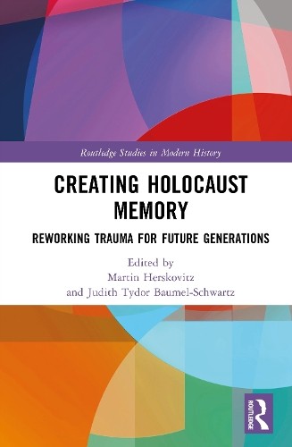 Creating holocaust memory - creating,
